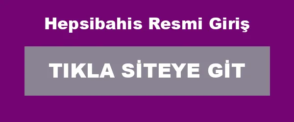 Hepsibahis Resmi Giriş infografik