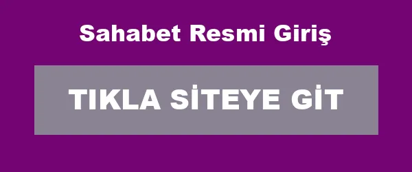 Sahabet Resmi Giriş infografik